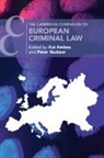 Kai (Georg-August-Universitat Ambos, Kai Ambos, Ambos Kai, Peter Rackow - Cambridge Companion to European Criminal Law