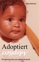 Esther Dieterich - Adoptiert