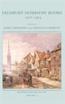John Chandler, Douglas Crowley - Salisbury Domesday Books 1317-1413