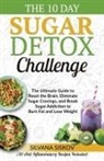 Silvana Siskov - The 10 Day Sugar Detox Challenge