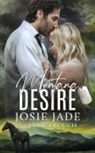 Janie Crouch, Josie Jade - Montana Desire
