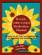 Kristie Miller, Ryan Miller - Weekly, Color-Coded, Medication Planner