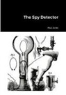 Paul Jones - The Spy Detector