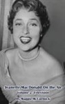 Maggie McCormick - Jeanette MacDonald On the Air, Volume 2 (hardback)