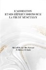 Abdul-Muhsin Bin Hamad Al-Abbad - L'adoration et ses répercussions dans la vie du musulman