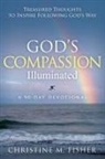 Christine M Fisher - God's Compassion Illuminated
