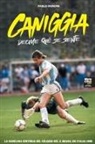 Pablo Vignone, Librofutbol. Com - Caniggia