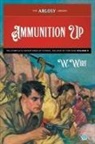 W. Wirt - Ammunition Up