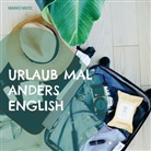 Marko Matic - Urlaub mal anders English