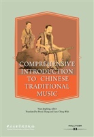 Yuan Jingfang - Comprehensive Introduction to Chinese Traditional Music
