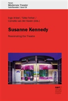 Inge Arteel, Silke Felber, Cornelis van der Haven, Cornelis van der Haven - Susanne Kennedy