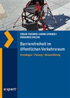 Amine Stirner, Edgar Theurer, Mohamed Zakzak - Barrierefreiheit im öffentlichen Verkehrsraum
