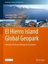 Javier Dóniz-Páez, M Pérez, Nemesio M. Pérez - El Hierro Island Global Geopark
