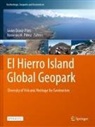Javier Dóniz-Páez, M Pérez, Nemesio M. Pérez - El Hierro Island Global Geopark