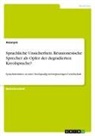 Anonym, Anonymous - Sprachliche Unsicherheit. Réunionesische Sprecher als Opfer der degradierten Kreolsprache?