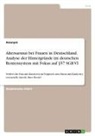 Anonym, Anonymous - Altersarmut bei Frauen in Deutschland. Analyse der Hintergründe im deutschen Rentensystem mit Fokus auf §57 SGB VI