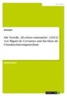 Anonym - Die Novelle "El celoso extremeño" (1613) von Miguel de Cervantes und das Haus als Charakterisierungsmedium