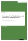 Anonym, Anonymous - Der Sangspruch im Mittelalter. Kunst und künstlerisches Selbstbewusstsein