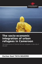 Zachee Gael TAYA NGUEMO - The socio-economic integration of urban refugees in Cameroon
