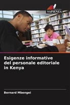 Bernard Mbengei - Esigenze informative del personale editoriale in Kenya