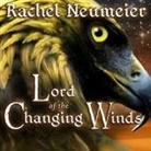 Rachel Neumeier, Emily Durante - Lord of the Changing Winds Lib/E (Audio book)
