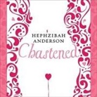 Hephzibah Anderson, Justine Eyre - Chastened: The Unexpected Story of My Year Without Sex (Audio book)