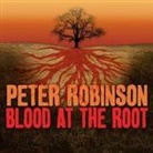 Peter Robinson, James Langton - Blood at the Root Lib/E: A Novel of Suspense (Audio book)