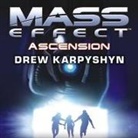 Drew Karpyshyn, David Colacci - Mass Effect: Ascension (Audio book)