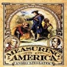 Andro Linklater, Alan Sklar - Measuring America Lib/E: How the United States Was Shaped by the Greatest Land Sale in History (Audio book)