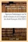 Edward Gibbon, Gibbon-E - Apercus historiques sur le droit