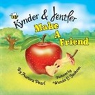 Aurora Pearl - Kynder & Jentler Make a Friend