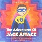Melanie Eastwood - The Adventures Of Jack Attack