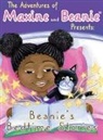 Karolyn Denson Landrieux, Amber Elaine Johnson, Ashley Nichole - Maxine and Beanie Presents