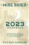 Tiffany Harelik - Wise Skies 2023 Workbook