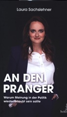 Laura Sachslehner - An den Pranger