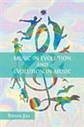 Steven Jan - Music in Evolution and Evolution in Music