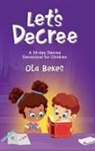 Ola Bekes - Let's Decree