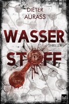 Dieter Aurass - Wasserstoff