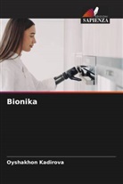 Oyshakhon Kadirova - Bionika