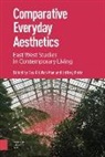 Eva Kit Wah Man, Eva Kit Wah Petts Man, Jeffrey Petts - Comparative Everyday Aesthetics