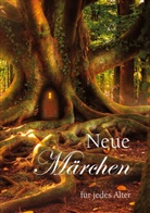 Anke Fischer - Neue Märchen