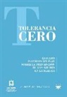 Ceprome Centro de Investigación y Formación Interdisciplinar para la Protección del Menor, Daniel . . . [et al. Portillo Trevizo - Tolerancia cero : estudio interdisciplinar sobre la prevención de los abusos en la Iglesia