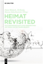 Dana Bönisch, Jil Runia, Hanna Zehschnetzler - Heimat Revisited