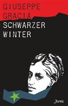 Giuseppe Gracia - Schwarzer Winter