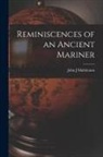 Mahlmann John J - Reminiscences of an Ancient Mariner