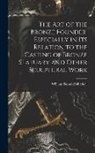 William Donald Mitchell - The art of the Bronze Founder, Especially in its Relation to the Casting of Bronze Statuary and Other Sculptural Work