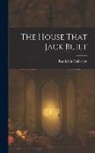 Randolph Caldecott - The House That Jack Built