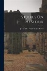 Josef Sigmund Breuer and Freud - Studies On Hysteria