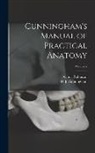 D. J. Cunningham, Arthur Robinson - Cunningham's Manual of Practical Anatomy; Volume 2