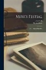 Theodor Erbe, John Mirk - Mirk's Festial: A collection of homilies
